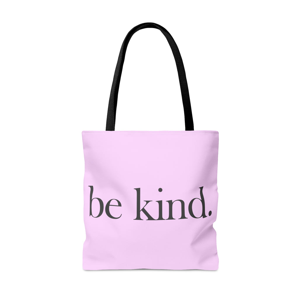 be kind. Pink Large Tote Bag
