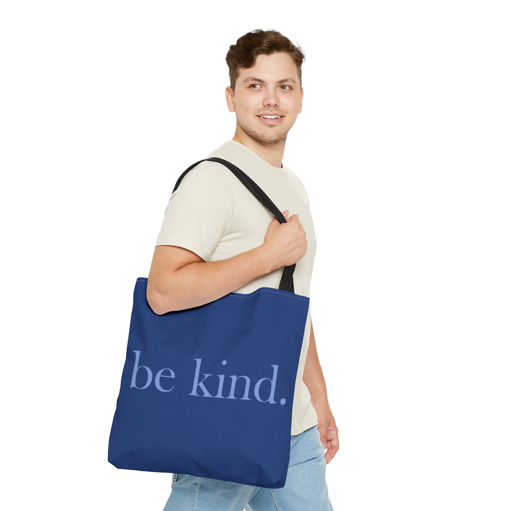 be kind. Large Blue Tote Bag