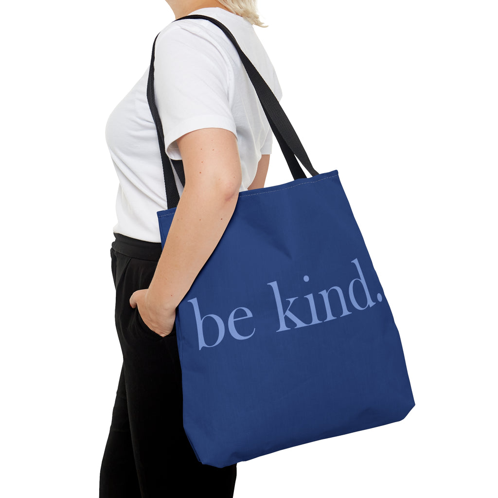be kind. Large Blue Tote Bag