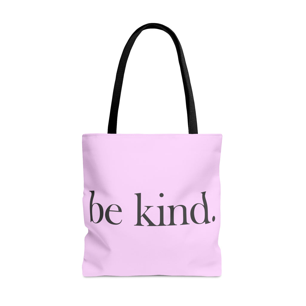be kind. Pink Large Tote Bag