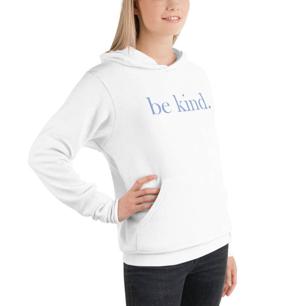 be kind. Blue Font Premium Hoodie (Bella+Canvas) - Several Colors Available