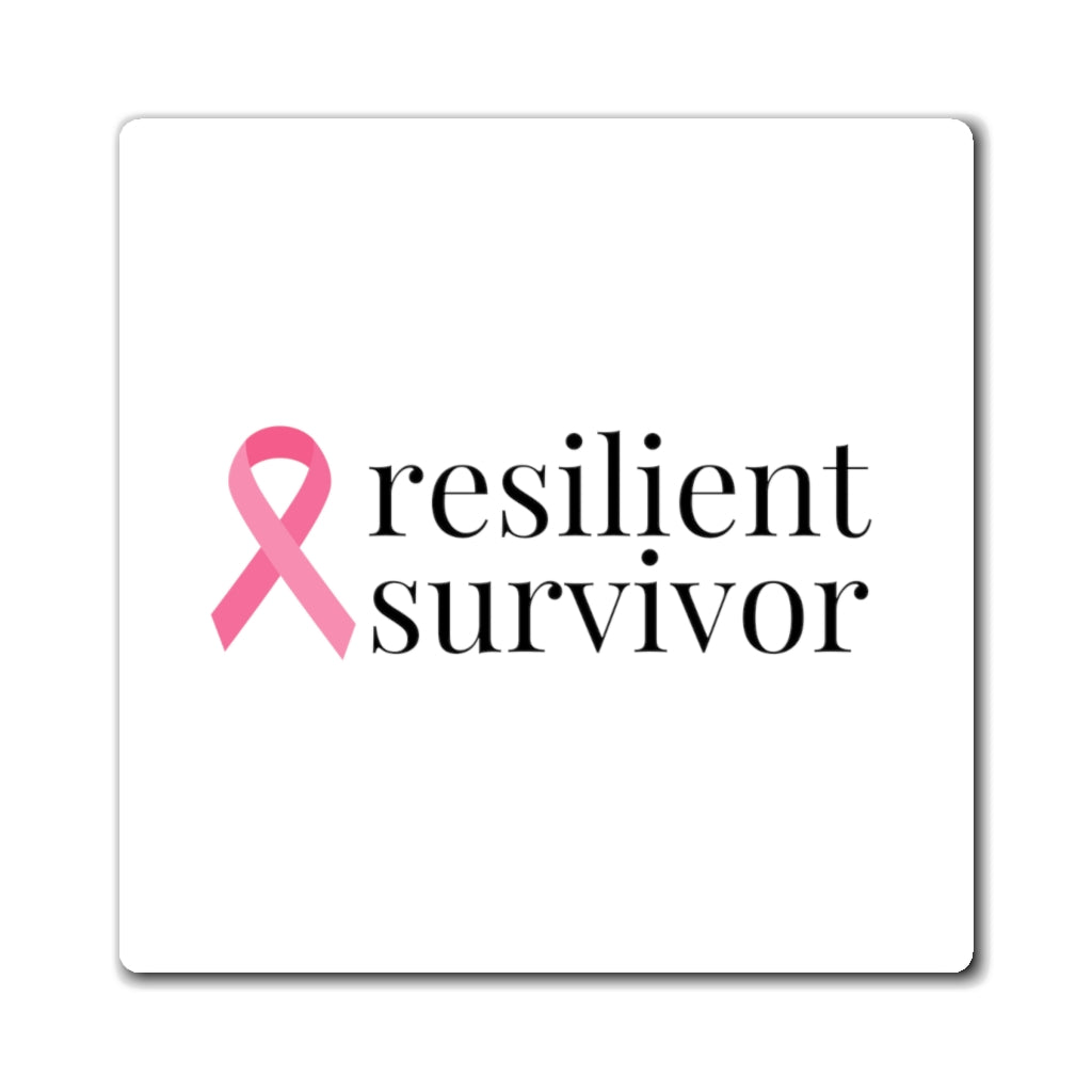 Breast Cancer resilient survivor Ribbon Magnet (White Background) (3 Sizes Available)