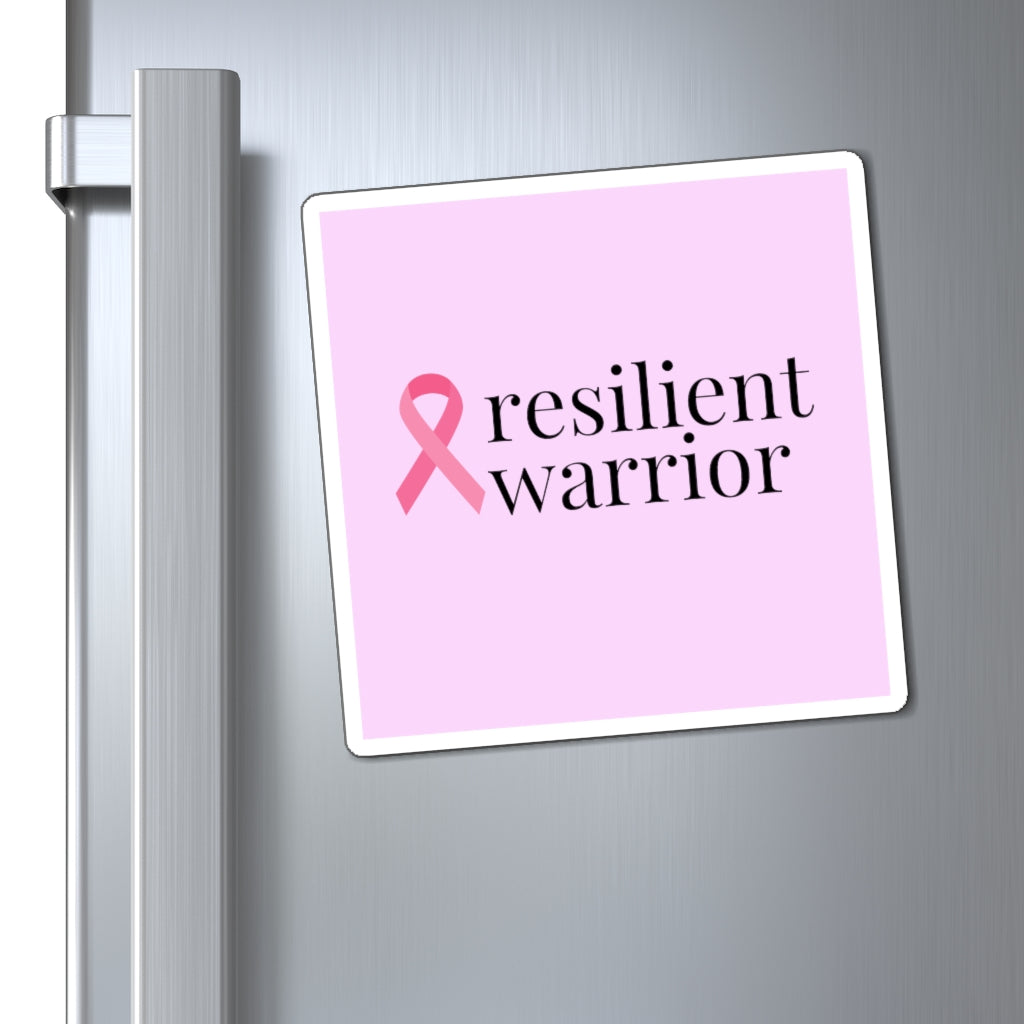 Breast Cancer resilient warrior Ribbon Magnet (Pink Background) (3 Sizes Available)