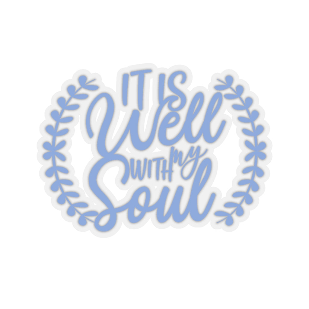 It Is Well With My Soul Sticker (3X3)