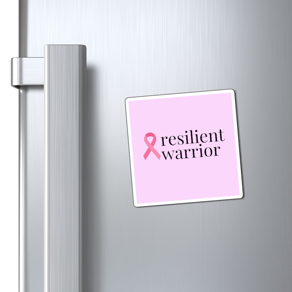 Breast Cancer resilient warrior Ribbon Magnet (Pink Background) (3 Sizes Available)