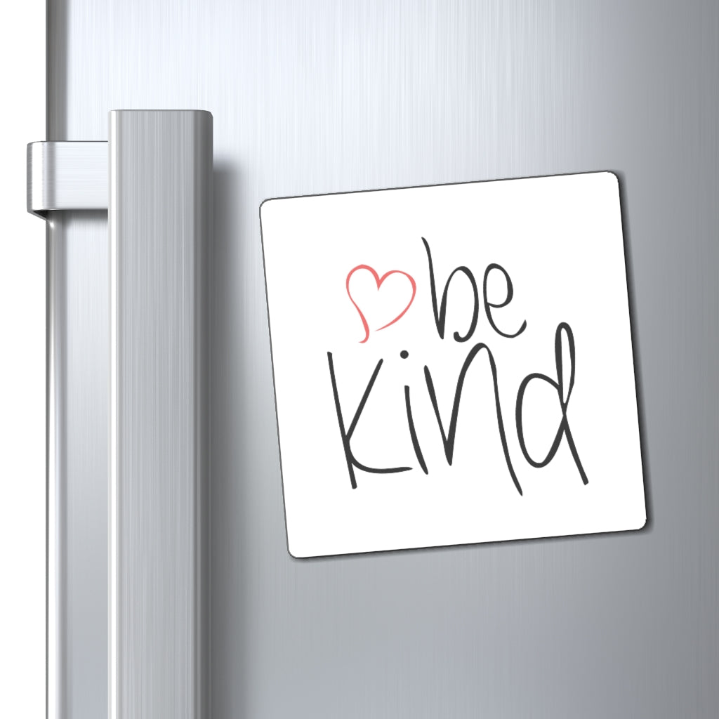 be kind Heart Magnet (3 Sizes Available)