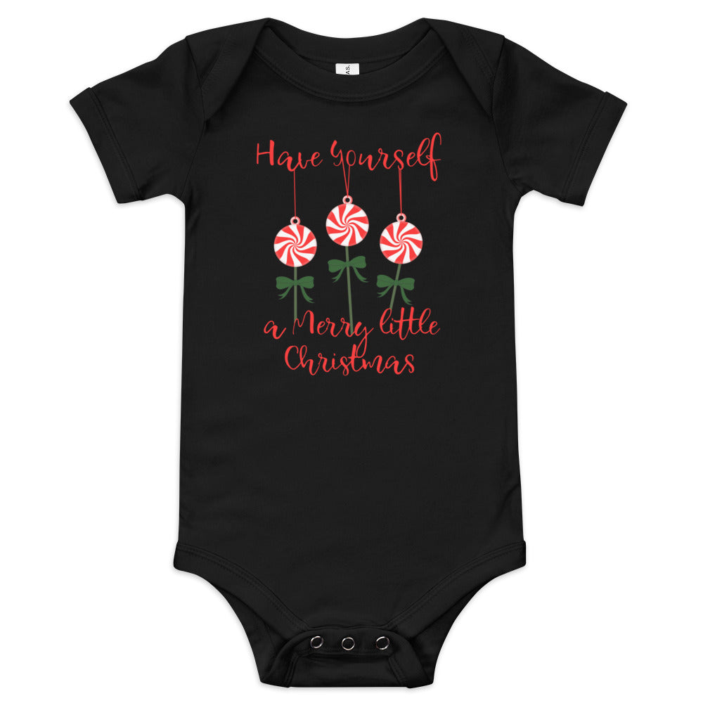 Have Yourself a Merry Little Christmas Mints Baby One Piece