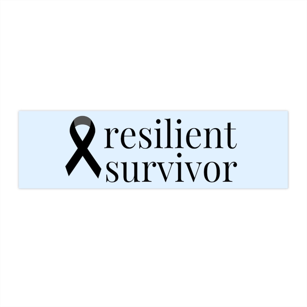 Melanoma & Skin Cancer resilient survivor Bumper Sticker