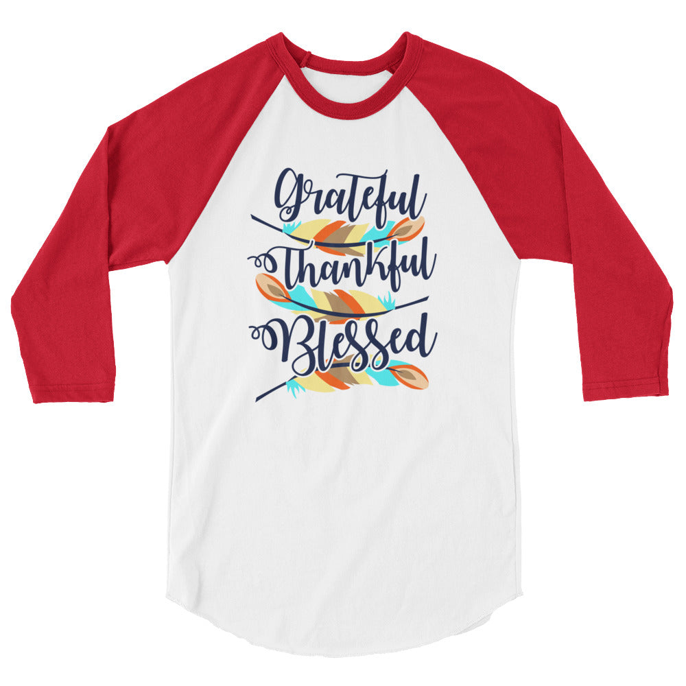 Grateful Thankful Blessed Feathers 3/4 Sleeve Raglan/Baseball shirt