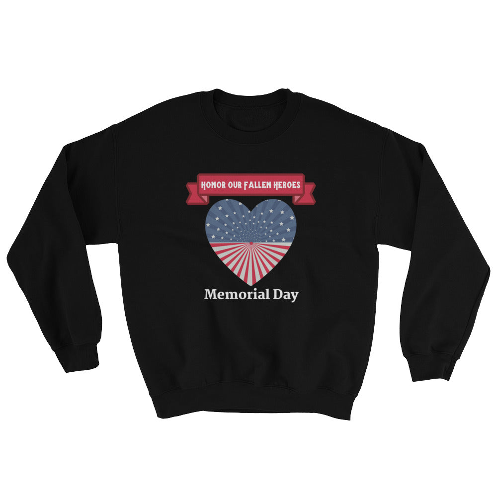 "Honor Our Fallen Heroes" Memorial Day Sweatshirt