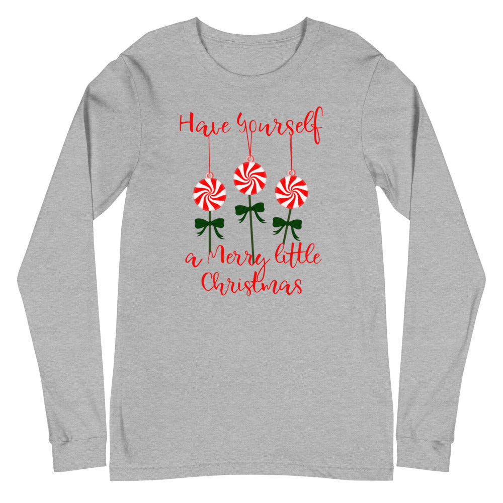Have Yourself a Merry Little Christmas Mints Long Sleeve Tee