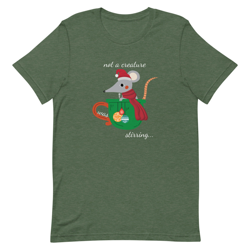 not a creature was stirring... T-Shirt - Dark Colors