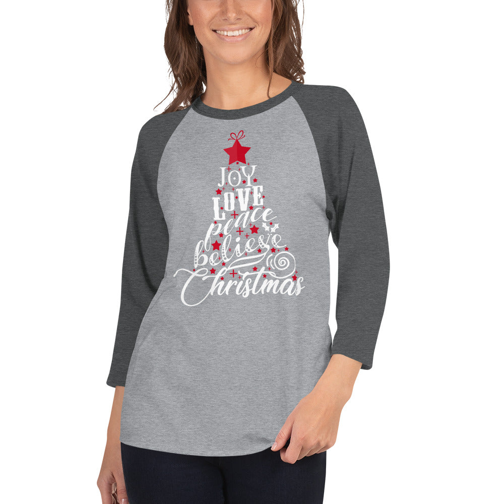 Joy Love Peace Believe Christmas Tree 3/4 Sleeve Raglan/Baseball T-Shirt