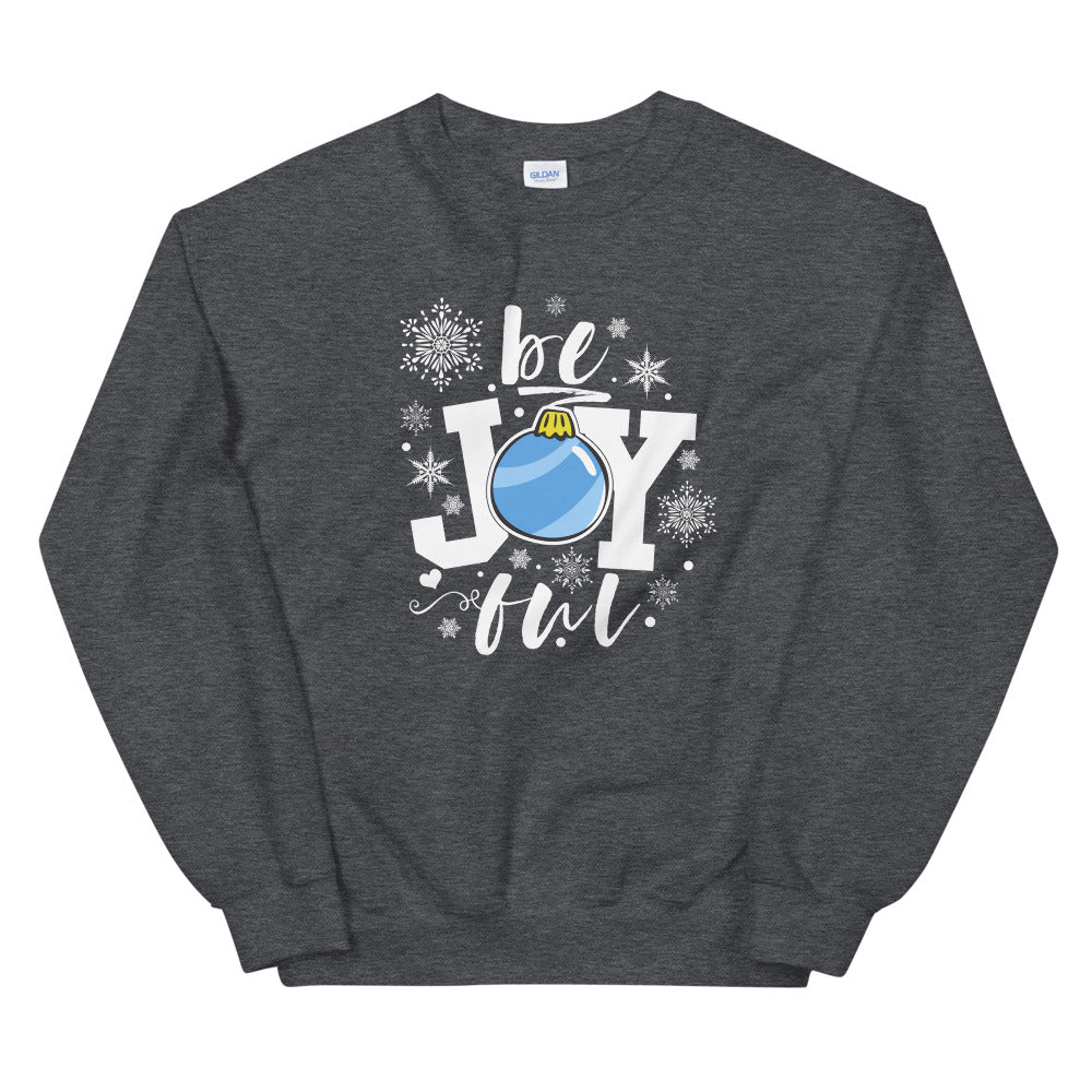 be Joyful Ornament Snowflakes Sweatshirt