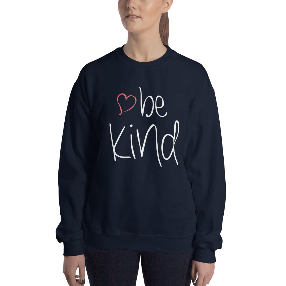 be kind Heart Sweatshirt