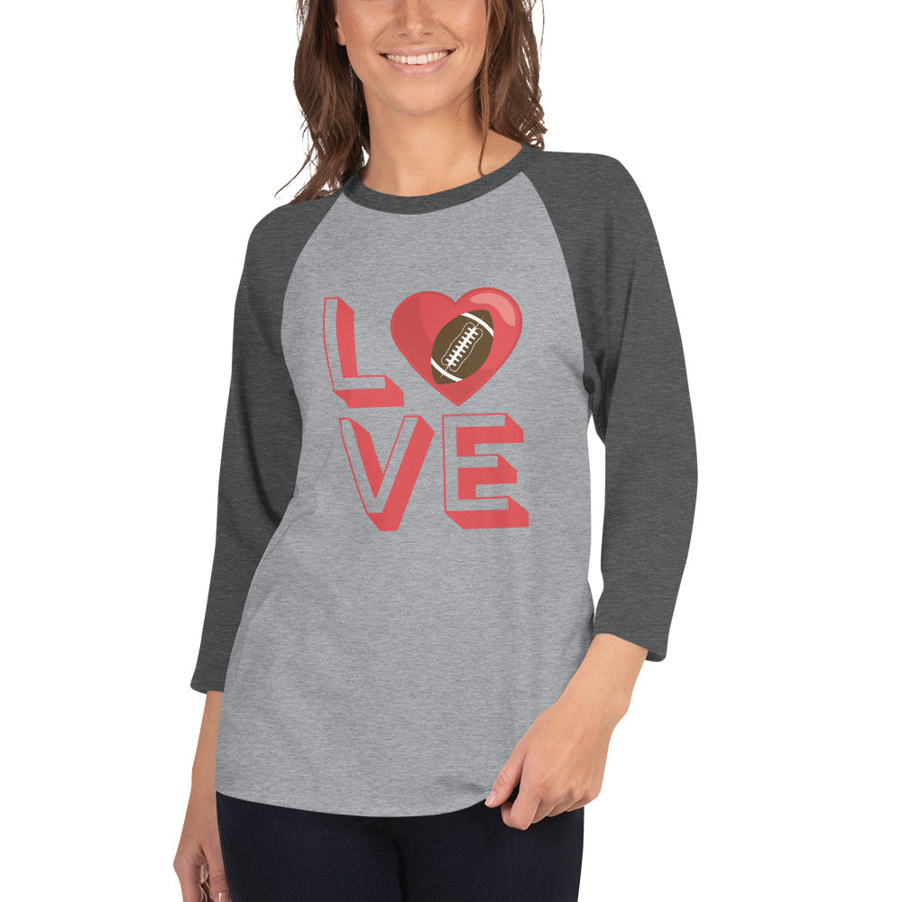 Football Love 3/4 Sleeve Baseball Raglan Shirt
