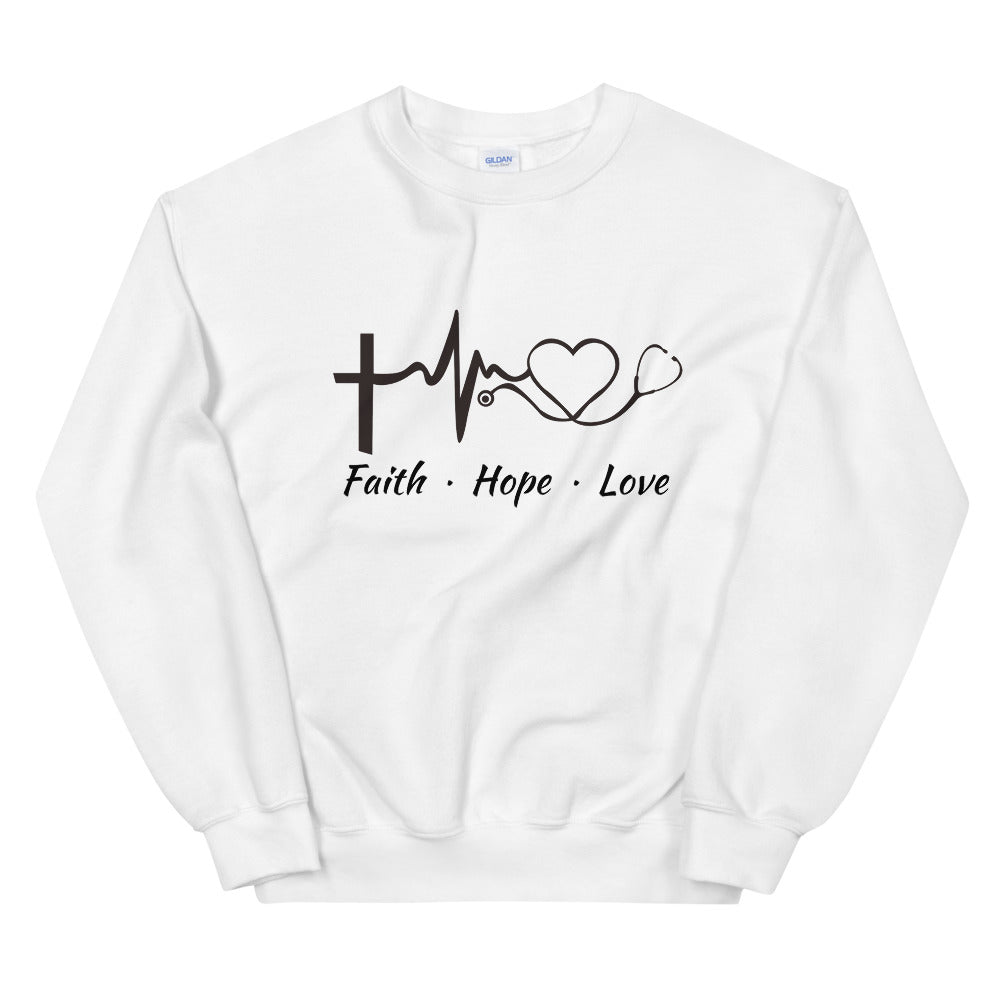 Faith Hope Love Heart Stethoscope Sweatshirt