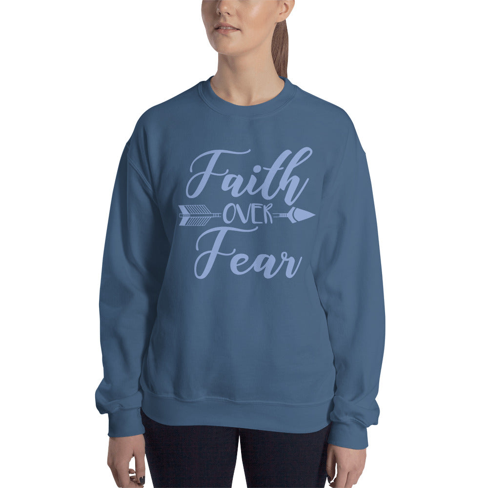 Blue Faith Over Fear Arrow Sweatshirt