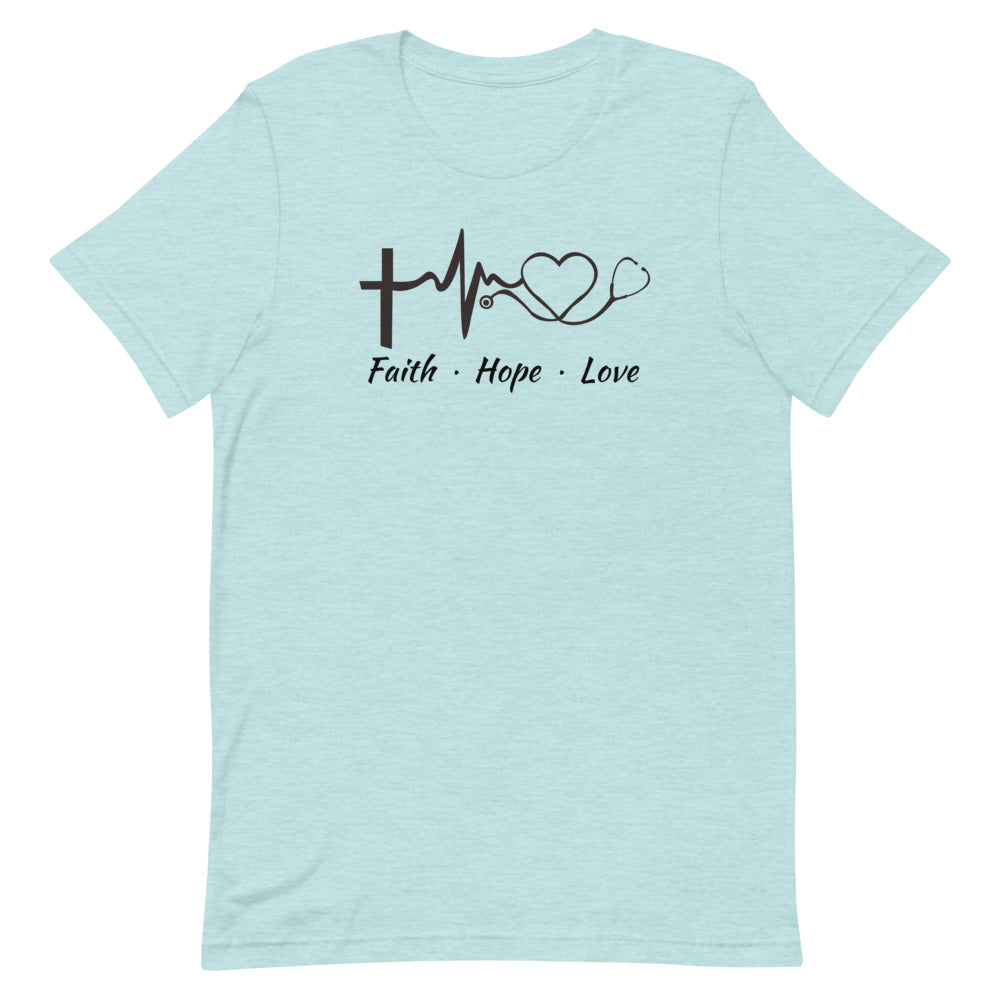 Faith Hope Love Heart Stethoscope T-Shirt - Light Colors