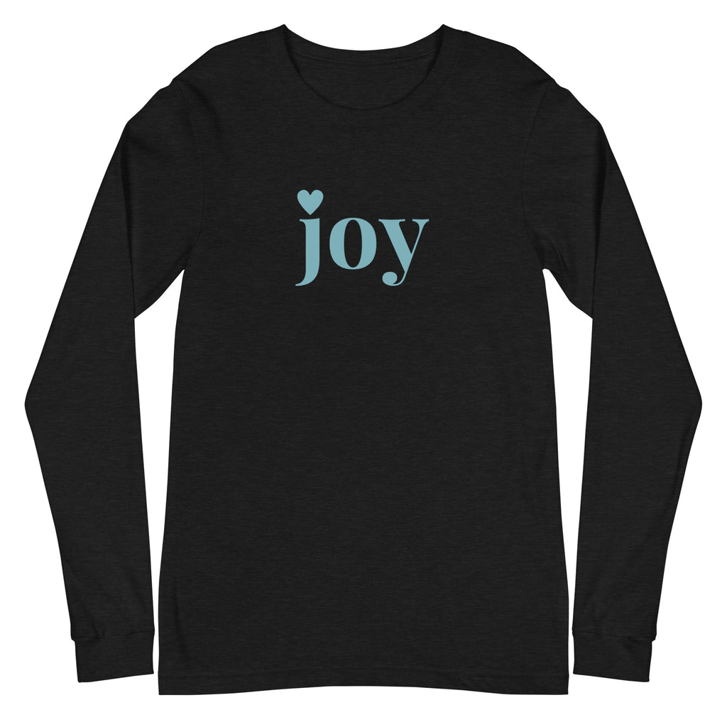 joy Heart Teal Font Long Sleeve Tee - Several Colors Available