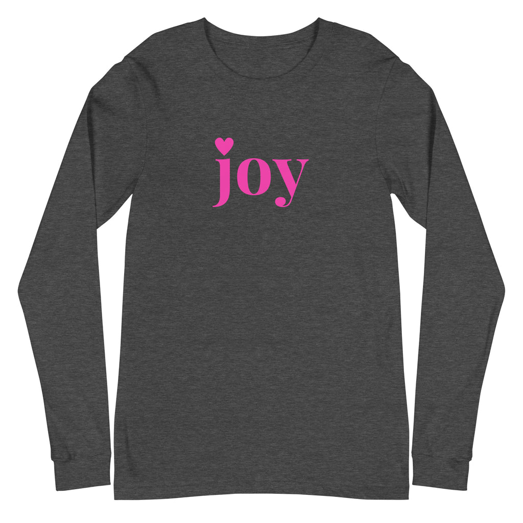 joy Heart Pink Font Long Sleeve Tee - Several Colors Available