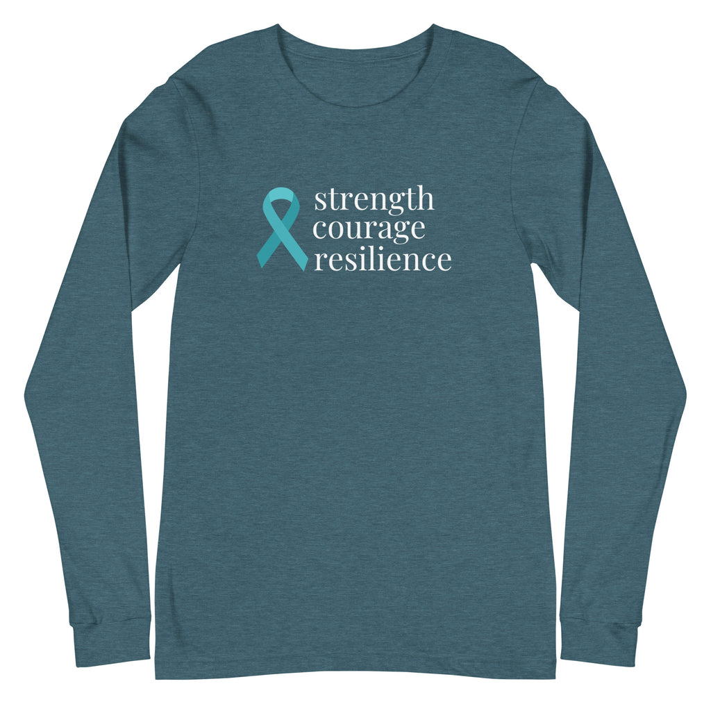 Ovarian Cancer "strength courage resilience" Ribbon Long Sleeve Tee