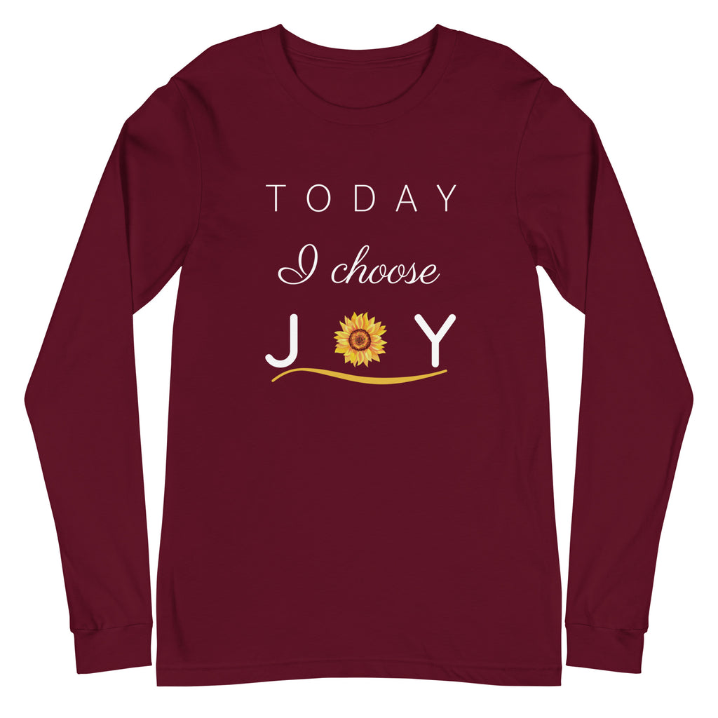 "Today I Choose Joy" Long Sleeve Tee - Several Colors Available