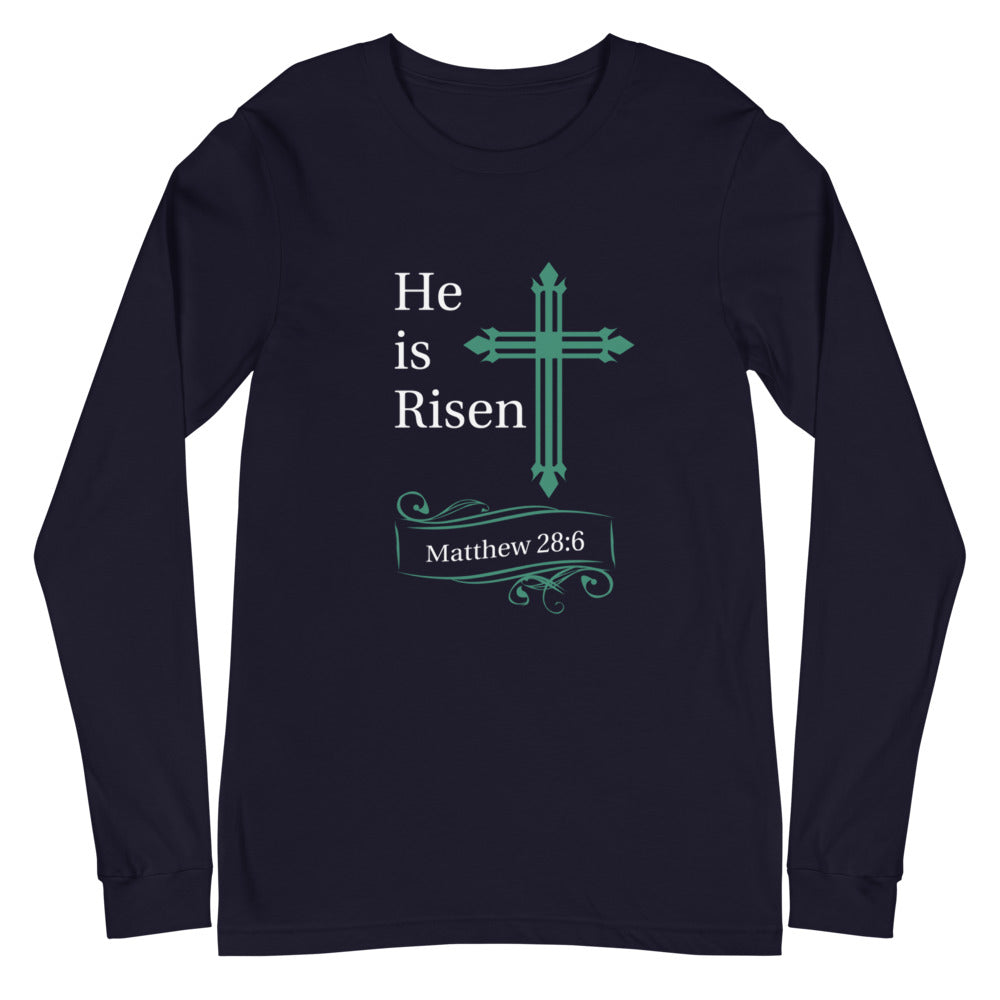 He is Risen Green Cross Matthew 28:6 Long Sleeve Tee (Several Colors Available)