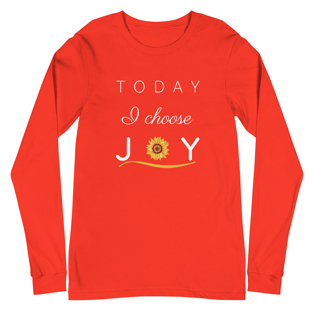 "Today I Choose Joy" Long Sleeve Tee - Several Colors Available