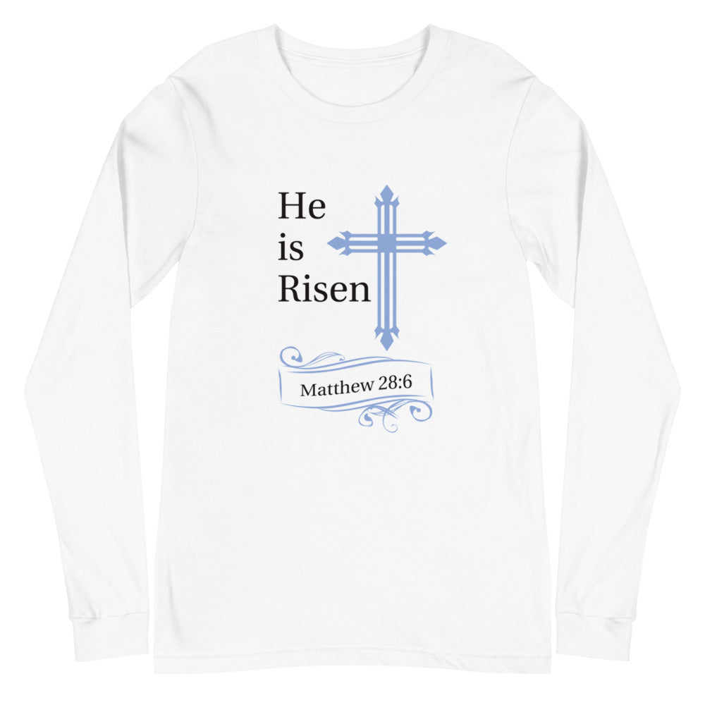 He is Risen Blue Cross Matthew 28:6 Long Sleeve Tee (Several Colors Available)