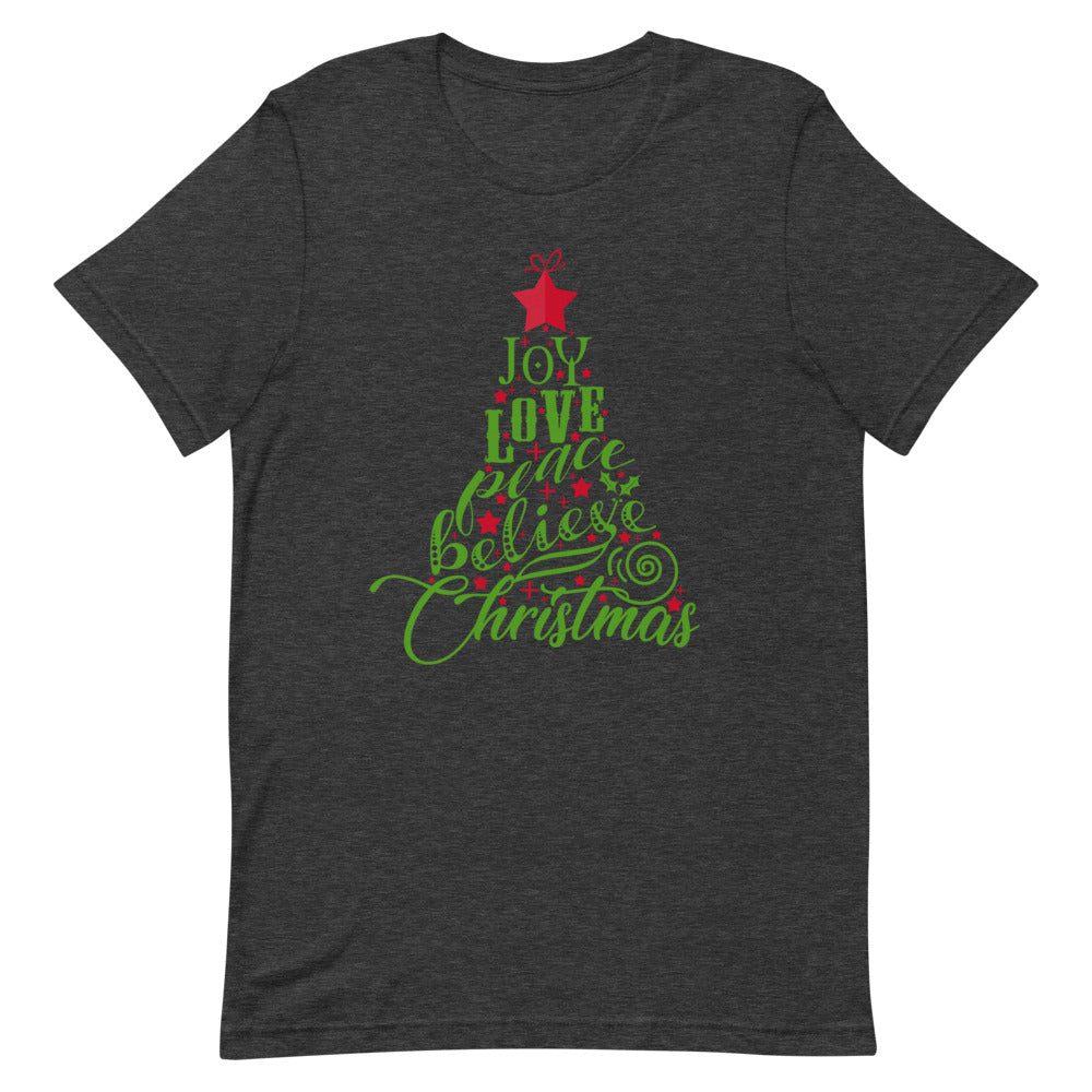 Joy Love Peace Believe Christmas T-Shirt - Several Colors Available