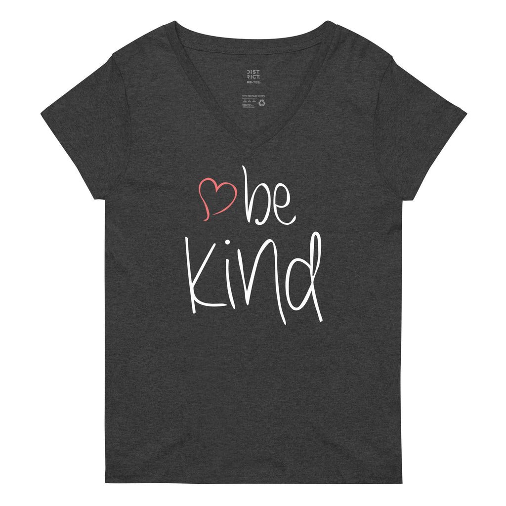 be kind Heart Women’s Recycled V-Neck T-Shirt - Dark Colors